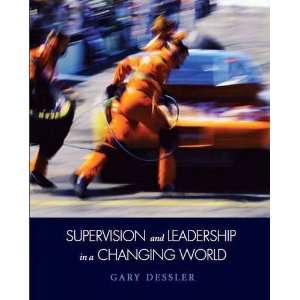  Supervision and Leadership in a Changing World [Paperback 