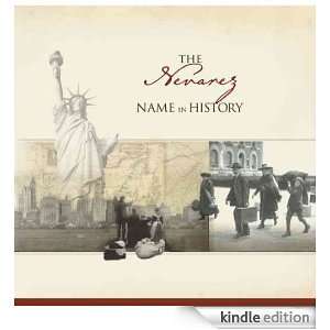 The Nevarez Name in History: Ancestry  Kindle Store