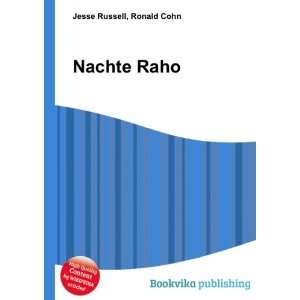  Nachte Raho: Ronald Cohn Jesse Russell: Books