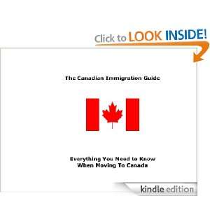 The Canadian Immigration Guide: Richard Hughes:  Kindle 