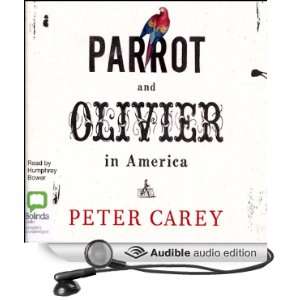  Parrot and Olivier in America (Audible Audio Edition 