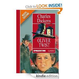 Oliver Twist (Classici) (Italian Edition): Charles Dickens, R 