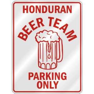   TEAM PARKING ONLY  PARKING SIGN COUNTRY HONDURAS: Home Improvement
