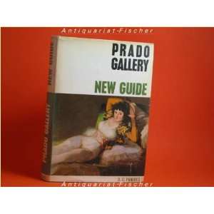  Prado Gallery: New Guide: O.C. Paredes: Books