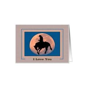  I Love You, Bucking Horse in the moon Card Health 