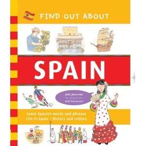  About Spain: Learn Spanish Words and Phrases and About Life in Spain 