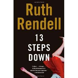  13 Steps Down [Paperback]: Ruth Rendell: Books