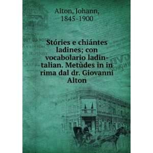   in in rima dal dr. Giovanni Alton Johann, 1845 1900 Alton Books