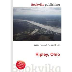   Ripley Township, Holmes County, Ohio: Ronald Cohn Jesse Russell: Books