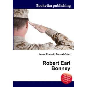  Robert Earl Bonney Ronald Cohn Jesse Russell Books