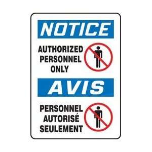  NOTICE AUTHORIZED PERSONAL ONLY (BILINGUAL FRENCH) Sign 