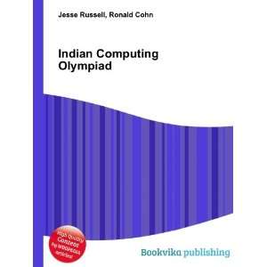    Indian Computing Olympiad Ronald Cohn Jesse Russell Books