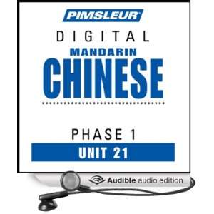 Chinese (Man) Phase 1, Unit 21 Learn to Speak and Understand Mandarin 
