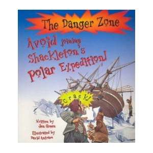    Avoid Joining Shackleton’s Polar Expedition JEN GREEN Books