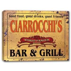  CIARROCCHIS Family Name World Famous Bar & Grill 