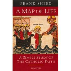  Map of Life [Paperback] F. J. Sheed Books