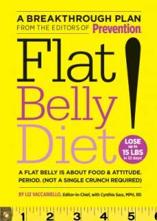 Flat Belly Diet A Flat Belly is about Food and Attitude, Period (Not 