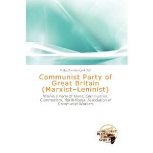  Communist Party of Great Britain (Marxist Leninist 