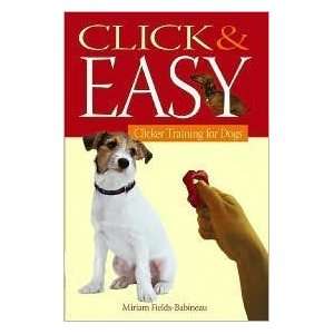    Clicker Training for Dogs by Miriam Fields Babineau  N/A  Books