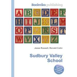  Sudbury Valley School Ronald Cohn Jesse Russell Books