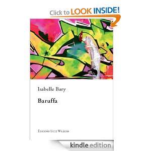 Baruffa (French Edition) Isabelle Bary  Kindle Store