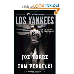   años con los Yankees (Spanish Edition) [Paperback] Joe Torre Books