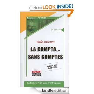 La compta sans comptes (Pratiques dentreprises) (French Edition 