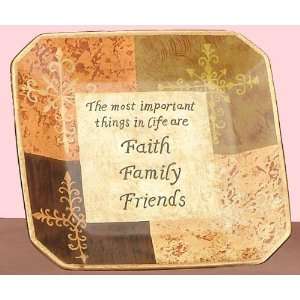   Message Plate   Most Important Faith Family And Friends Home