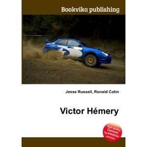 Victor HÃ©mery Ronald Cohn Jesse Russell  Books