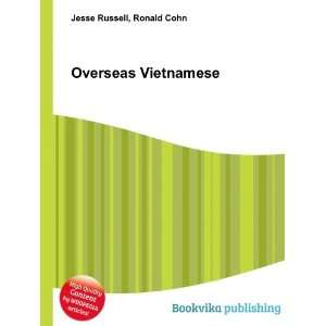  Overseas Vietnamese Ronald Cohn Jesse Russell Books