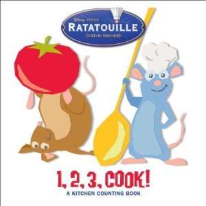  1, 2, 3, Cook (Ratatouille) [Board book] RH Disney Books