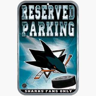  San Jose Sharks Reserved Fan Parking sign