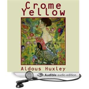   Yellow (Audible Audio Edition) Aldous Huxley, Robert Whitfield Books