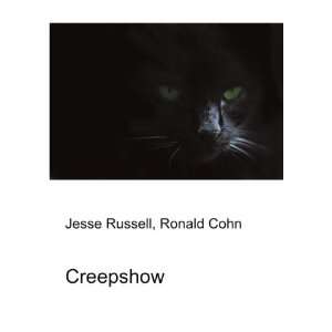  Creepshow Ronald Cohn Jesse Russell Books