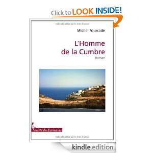 Homme de la Cumbre (French Edition) Michel Fourcade  