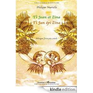 Ti Jean et Zina  Edition bilingue français créole (Jeunesse 