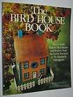 Bird House Book Bruce Woods Schoonmaker Build Feeders Practical 