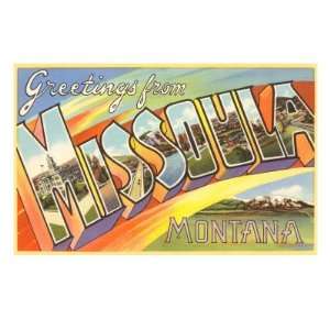  Greetings from Missoula, Montana Giclee Poster Print 