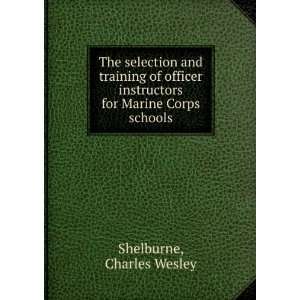 selection and training of officer instructors for Marine Corps schools 