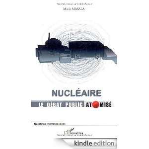 Nucléaire, le débat public atomisé (Questions contemporaines 