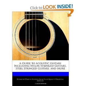   Stringed Guitars, and More (9781240108817) Dakota Stevens Books