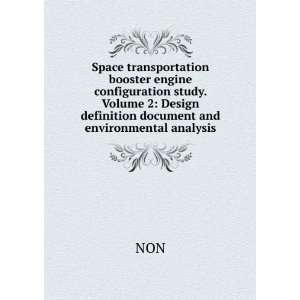  booster engine configuration study. Volume 2 Design definition 