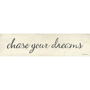   Your Dreams Finest LAMINATED Print Donna Atkins 20x5