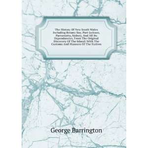   With The Customs And Manners Of The Natives George Barrington Books
