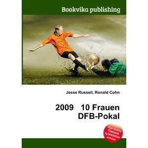  2009 10 Frauen DFB Pokal Ronald Cohn Jesse Russell Books