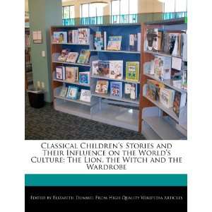   , the Witch and the Wardrobe (9781276236195) Elizabeth Dummel Books