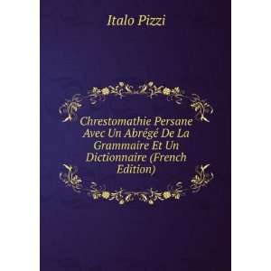   La Grammaire Et Un Dictionnaire (French Edition) Italo Pizzi Books