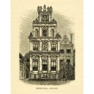  1877 Wood Engraving Tribunal Building Hoorn Holland 