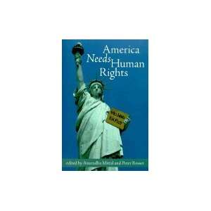  America Needs Human Rights (Paperback, 1999): vrious 