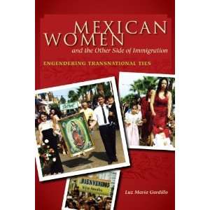 Mexican Women and the Other Side of Immigration 